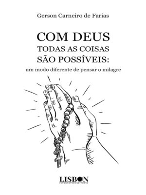 cover image of Com Deus todas as coisas são possíveis